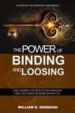  William Danquah - The Power of Binding and Loosing.