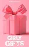 Clover Cox - Girly Gifts.