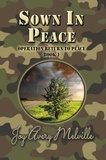  Joy Avery Melville - Sown In Peace - Operation Return To Peace, #1.