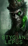  Stygian Lepus - Edition 8 - The Stygian Lepus Magazine, #8.