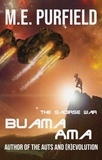  M.E. Purfield - Buama Ama - The Saoirse War.