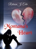  Rebecca J. Cole - Montana's Heart.