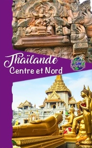  Cristina Rebiere - Thaïlande Centre et Nord - Voyage Experience.