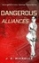  J. E. Michelle - Dangerous Alliances - Secret Agents in France - Espionage in World War Two.