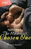  Jessy Navarro - Gold Love - The Mobster's Chosen One.