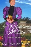  Sandra Ardoin - A Reluctant Melody - Barnes Brothers, #2.