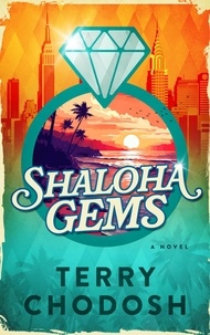  Terry Chodosh - Shaloha Gems.