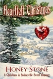  Honey Stone - Heartfelt Christmas - A Christmas in Baublesville Sweet Romance - Christmas in Baublesville, Sweet and Clean Romance, #1.