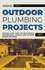  Harper Wells - Outdoor Plumbing Projects: Installing and Maintaining Sprinklers, Pools, and Other Water Features - Homeowner Plumbing Help, #6.