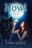  Dayna Quince - Howl - Legend of the Veil, #1.