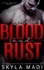  Skyla Madi - Blood &amp; Rust - The New York Crime King Series, #1.