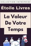  Étoile Livres - La Valeur De Votre Temps - Collection Entreprise, #9.