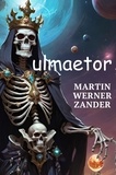  Martin Werner Zander - Ulmaetor - Genoivieve, #2.