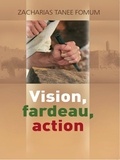  Zacharias Tanee Fomum - Vision, Fardeau, Action - Diriger le peuple de Dieu, #1.