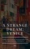  RX - A Strange Dream: Venice - 42 Questions to a Millionaire: Autobiography of RX, #1.