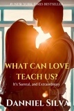  Danniel Silva - What love can teach us.
