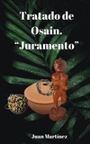  Juan Martinez - Tratado de Osain.