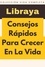  Libraya - Consejos Rápidos Para Crecer En La Vida - Colección Vida Completa, #25.