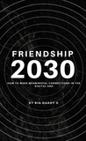  Big Daddy D - Friendship 2030.