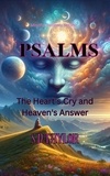  SDTaylor - Psalms:the Heartrs Cry and Heavens Answer - Mindful Believer, #12.
