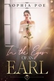  Sophia Poe - In the Eyes of an Earl - Naughty Fairytale Series, #5.
