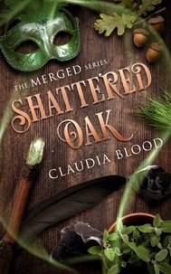  CLAUDIA BLOOD - Shattered Oak - Merged.