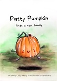  Chery Radley - Patty Pumpkin Finds A New Family - The Pumpkin Patch Family, #1.