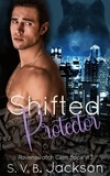  Sophie Jackson - Shifted Protector - Ravenswatch Clan, #3.