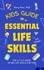  Rafiq Khan - Kids Guide to Essential Life Skills: The Little Book of Big Life Skills for Kids.
