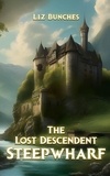  Liz Bunches - Steepwharf - The Lost Descendent, #1.