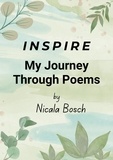  Nicala Bosch - Inspire My journey through Poems.