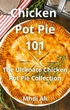  Mhdi Ali - Chicken  Pot Pie 101.