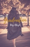  Amy Kitryn - Graduation.