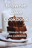  Mhdi Ali - Brownie Cake Cookbook.