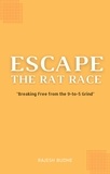  RAJESH BUDHE - Escape The Rat Race.