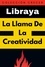  Libraya - La Llama De La Creatividad - Colección Negocios, #7.
