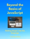  Tom Henricksen - Beyond the Basics of JavaScript.