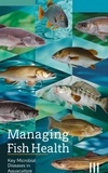  Ruchini Kaushalya - Managing Fish Health : Key Microbial Diseases in Aquaculture.
