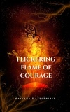  Naivara Hazelspirit - Flickering Flame of Courage.