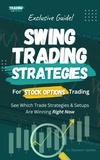  Daneen James - Swing Trading Strategies For Stock Options Trading (Exclusive Guide).