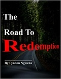  Lyndon Ngwena - The Road To Redemption.