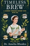  Nore-info - Timeless Brew: A Journey Through History with Tea.