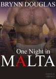  Brynn Douglas - One Night In Malta - Expat Encounters, #13.
