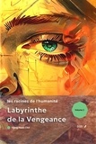  Yeong Hwan Choi - Labyrinthe de la vengeance : les racines de l'humanité - Labyrinthe de la vengeance, #2.