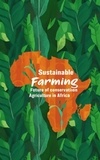  Ruchini Kaushalya - Sustainable Farming : The Future of Conservation Agriculture in Africa.
