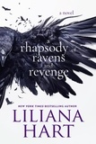  Liliana Hart - A Rhapsody of Ravens and Revenge - Dynamis Security, #2.