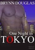  Brynn Douglas - One Night In Tokyo - Expat Encounters, #11.