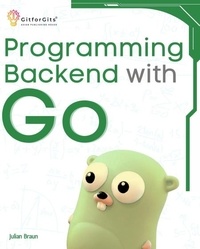  Julian Braun - Programming Backend with Go.