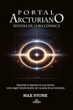  Max Stone - Portal Arcturiano - Sistema de Cura Cósmica.