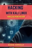  EDDIE ARNOLD - Hacking With Kali Linux Wireless Penetration.